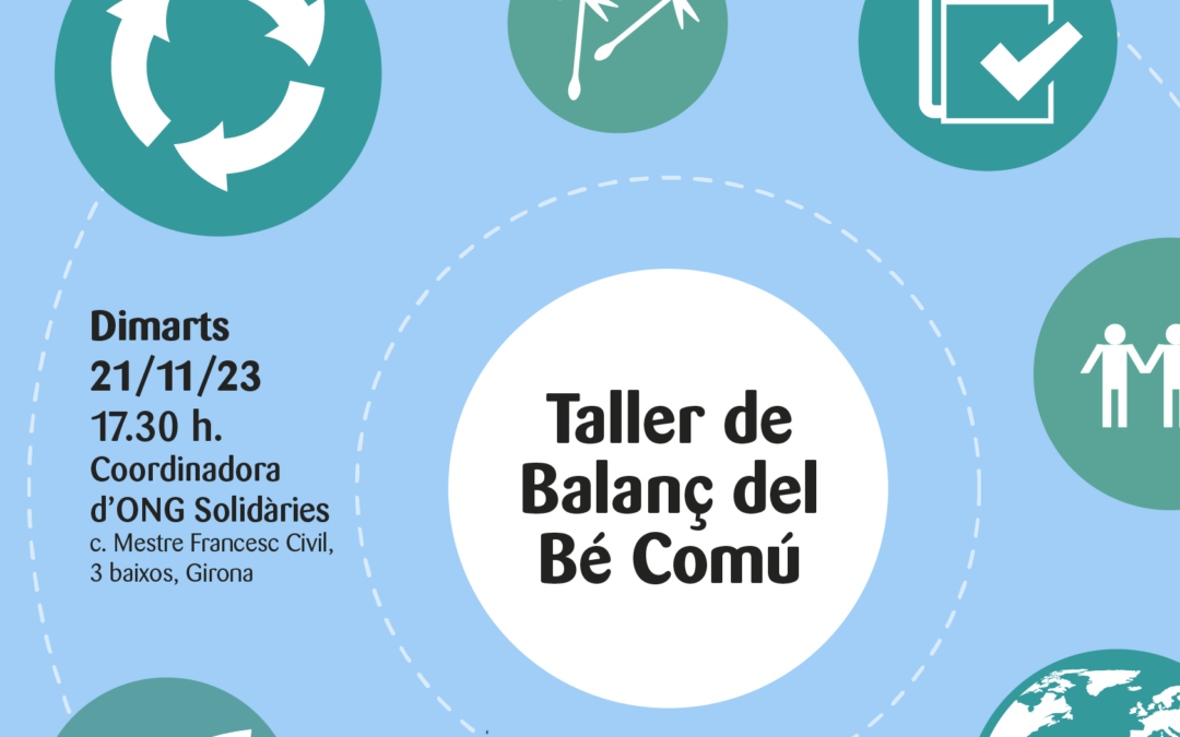 Taller del Balanç del bé Comú